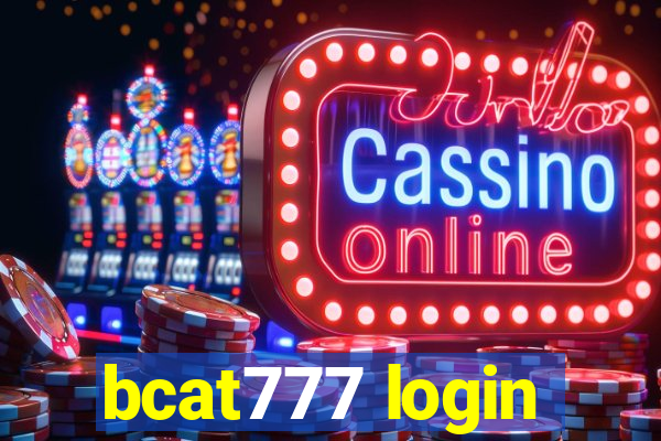 bcat777 login